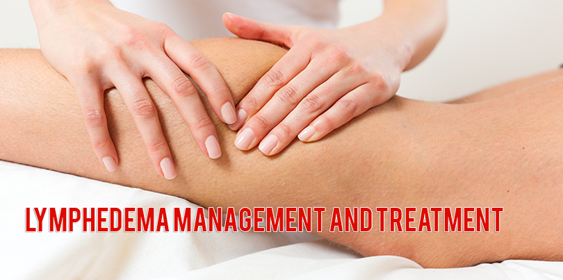 Lymphedema Management and Treatment